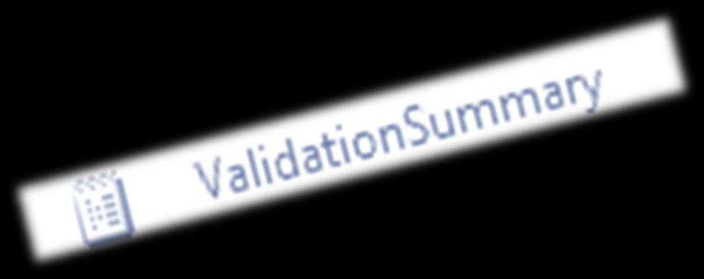 ASP.NET DOĞRULAMA KONTROLLERİ ValidationSummary Hata mesajları ValidationSummary kontrolü kullanılarak görüntülenecekse; istenen hata uyarıları