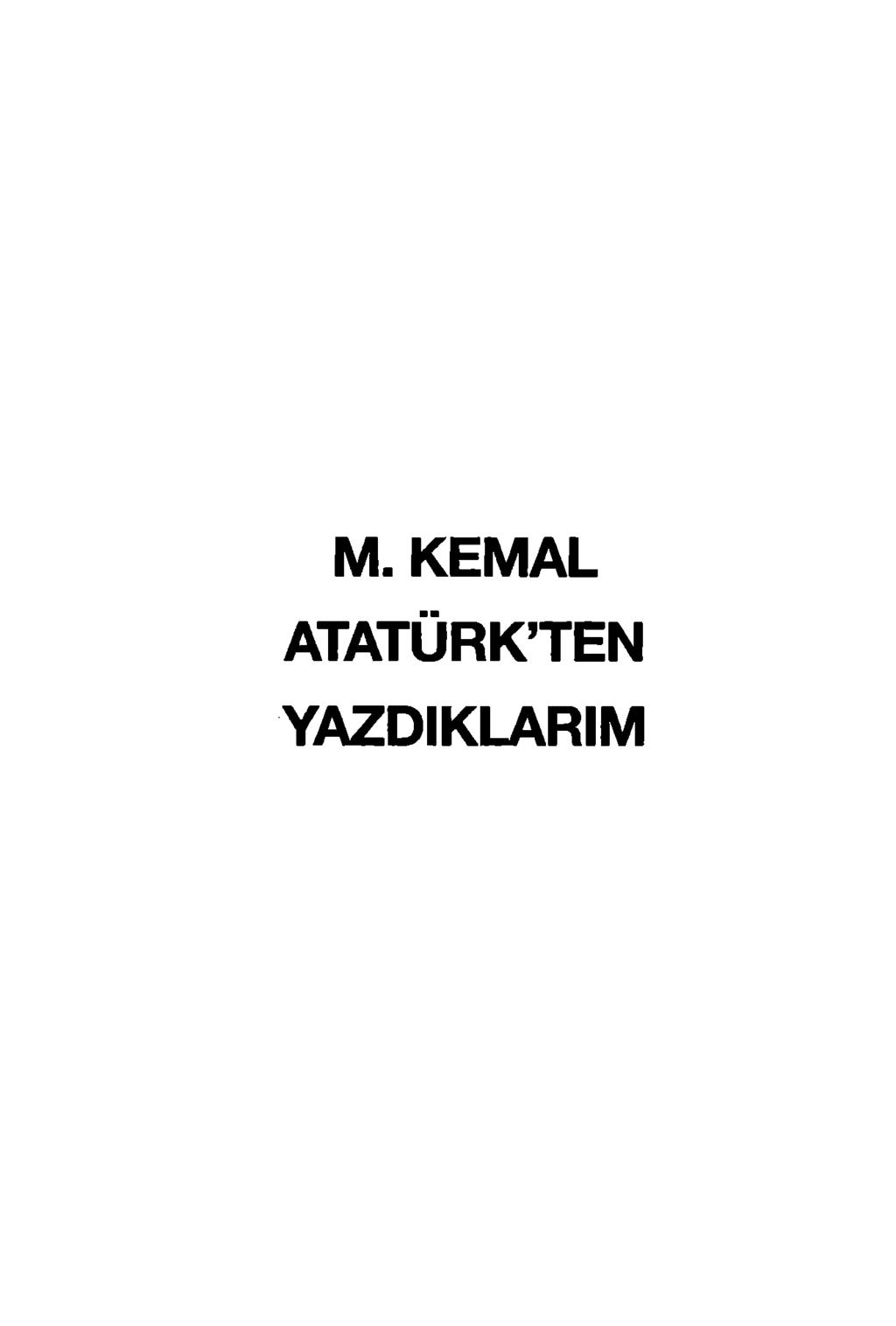 M. KEMAL