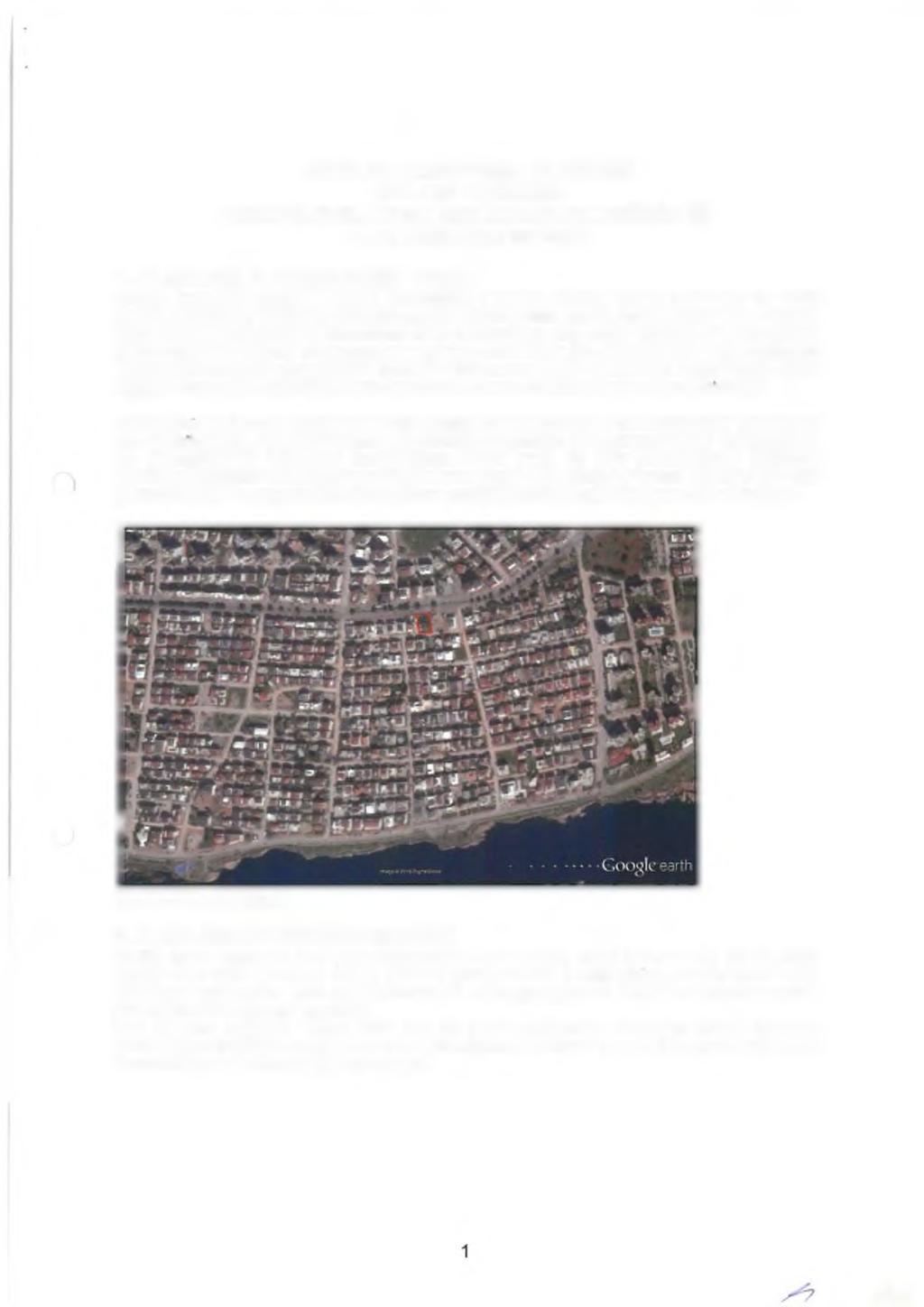 rf.a/, ANTALYA MURATPAŞA BELEDİYESİ 1821 ADA 08 PARSEL 1/1000 ÖLÇEKLİ UYGULAMA İMAR PLANI DEĞİŞİKLİĞİ PLAN AÇIKLAMA RAPORU 1- PLANLAMA ALANININ GENEL TANIMI Antalya İlçesi, Muratpaşa Belediyesi,