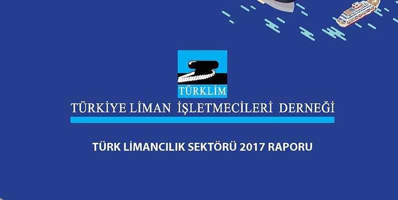 TÜRKLİM İN YILLIK TÜRKİYE LİMANCILIK SEKTÖRÜ RAPORU YAYINLANDI Limancılık konusunda yayınlanmış yeterli kaynak, referans dokümanı olmayışının sıkıntısını dikkate alarak her yıl sektörle ilgili bir