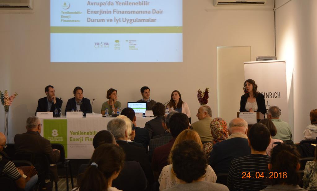8. Yeşil Ekonomi Konferansı: Yenilenebilir Enerji Finansmanı 24.04.2018 Yeşil Düşünce Derneği, Heinrich Böll Stiftung Derneği Türkiye Temsilciliği ve Troya Çevre Derneği ortaklığıyla düzenlenen 8.