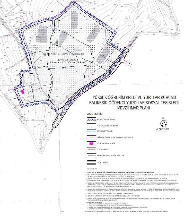 lu parselli kapsayana Yüksek Öğrenim Kredi ve Yurtlar Kurumu Balıkesir Öğrenci Yurdu ve Sosyal Tesisleri Alanı Amaçlı 1/ 1000 Ölçekli