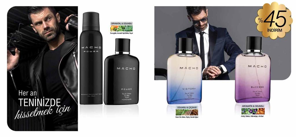 Macho Power Erkek Deodorant 150 ml - 11014 30,00 16,99 Macho Power Erkek Edt 100 ml - 10014 120,00 65,99