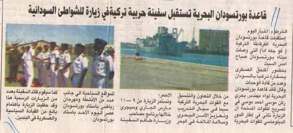 Sudan Basınında Çıkan Haberler 1. Numaralı Haber: Port Sudan Deniz Üssü, Sudan Sahillerini Ziyaret Eden Türk Savaş Gemisini Ağırlıyor. b.