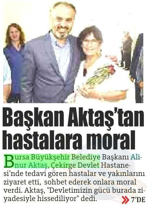 BASKAN AKTASTAN HASTALARA MORAL Yayın Adı : Bursa'da