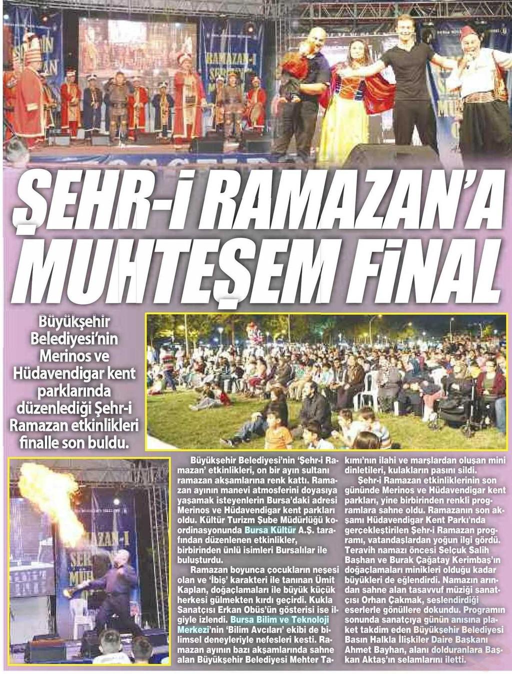 SEHR-I RAMAZAN A MUHTESEM FINAL Yayın Adı : Bursa'da