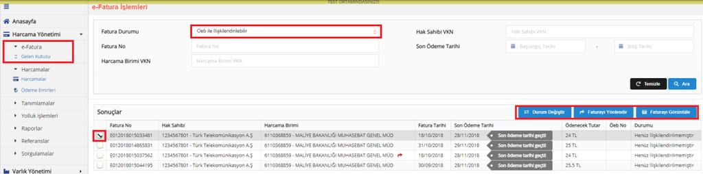 e-fatura (Gelen Kutusu) Menüsü Harcama birimleri adına düzenlemiş olan e-faturalar, Harcama Yönetimi menüsü altında e-fatura alt menüsünde yer alan Gelen Kutusu bölümü içerisinde yer almaktadır.