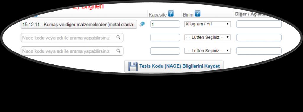 Tehlikeli Atık Beyan Sistemi (TABS) Beyan Formu Oluşturma Nace kodu firmanın faaliyette olduğu alanı ifade eden bir koddur.