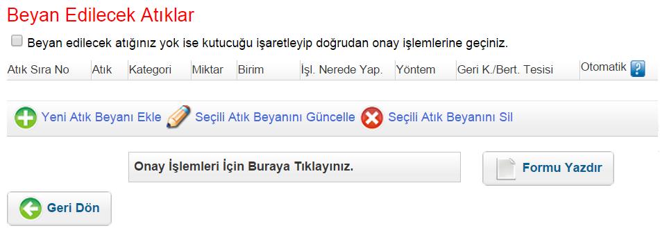 Tehlikeli Atık Beyan Sistemi (TABS) Beyan Formu Oluşturma 1.