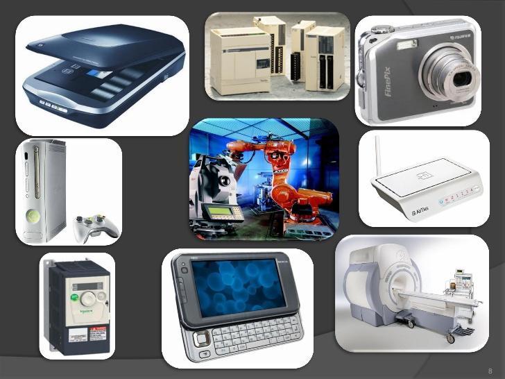 Gömülü Sistem ve Uygulamaları Cep telefonu Televizyon Video kamera Alarmlı saat Fotoğraf makinesi Hırsız
