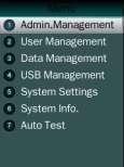 3. Sistem Klavuzu 3.1 Yönetici Yönetimi Yönetici Ana Menu Eğer yönetici yoksa. Ardından ana menüye girmek için <MENU> tuşuna basın. Eğer yönetici kayıtlıysa. Sisteme girmek için <MENÜ> 'ye basın.