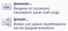 3.8. DeğiĢiklikleri Ġzleme Eklemeler, silmeler ve biçimlendirme değiģiklikleri de dâhil olmak üzere belgede yapılan tüm değiģiklikleri izlememizi sağlar.