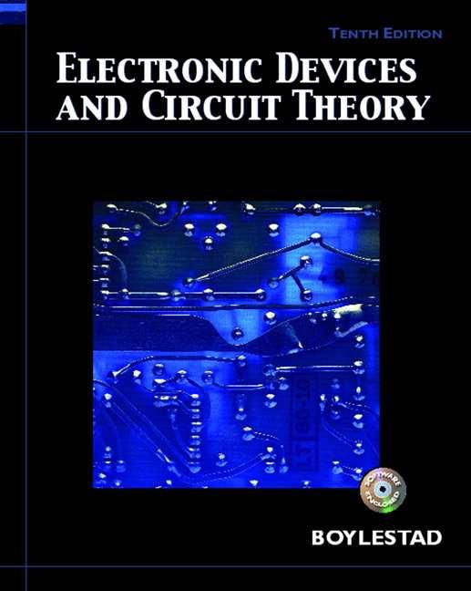 1. Electronic Devıces And Cırcuıt Theory, R. Boylestad, L.Nashelsky, 009.