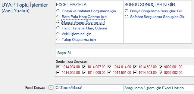 UYAP TA BARO PULU, MASRAF AVANSI, TAHSİL HARCI ÖDEME İŞLEMLERİ UYAP ta Baro Pulu, Masraf Avansı, Tahsil harcı ödemesi yapmak için, seçilen dosyalar için Excel oluşturulur.