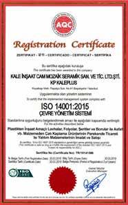 BELGELER & SERTİFİKALAR ISO 14001:2015 Çevre Yönetim Sistemi ISO 18001:2007