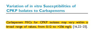 Karbapenemlerin CRE enfeksiyonlarında kullanımı 22 çalışma (çoğu olgu serisi) Karbapenemlerin