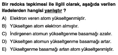 verilen elektron sayıları belirlenir. 3-Alınan ve verilen elektron sayıları eşitlenir.