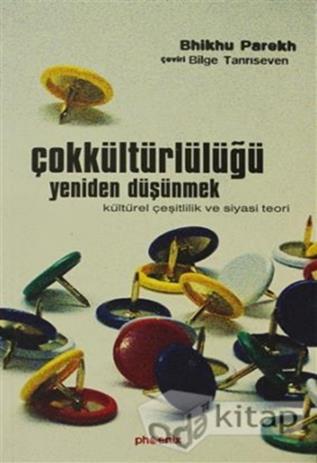 Çokkültürlü bakış açısı, birbirini tamamlayan üç görüşü kapsamaktadır: Birincisi, insanların kültürle iç içe olduğu, ikincisi, kültürel çeşitlilik ve kültürler arası diyalogun kaçınılmaz ve arzu