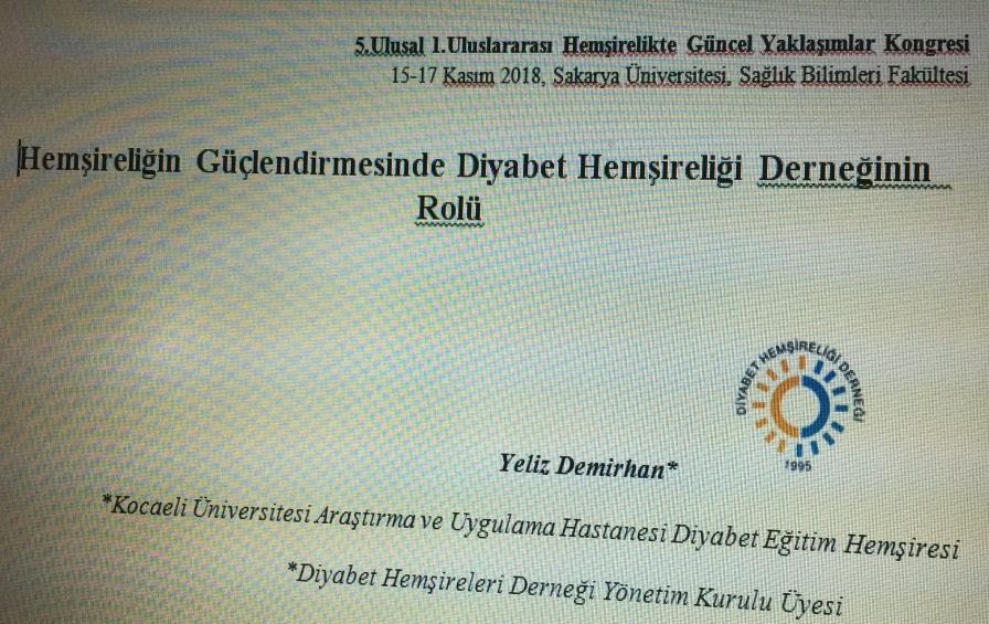 Kongre ve Sempozyum Katılımları- Ulusal DHD 25. YIL- Diyabet Hemşireliği Sempozyumları 21.