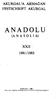 AKURGAL'A ARMAÖAN FESTSCHRIFT AKURGAL ANADOLU (A N A T O L I A) XXII 1981/1983. ANKARA 1989 DtL VE TARlH-COÖRAFYA FAKÜLTESt BASIMEVt