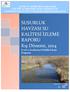 SUSURLUK HAVZASI SU KALİTESİ İZLEME RAPORU Kış Dönemi, 2014 Evsel ve Endüstriyel Kirlilik İzleme Programı