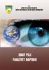 METEOROLOJI T.C. ÇEVRE VE ORMAN BAKANLIĞI DEVLET METEOROLOJİ İŞLERİ GENEL MÜDÜRLÜĞÜ 2007 YILI FAALİYET RAPORU