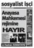 sosyalist isci Anayasa Mahkemesi rejimine 21 Haziran: SOKAKTAYIZ Aldo Moro cinayeti Ýtalyan solunu nasýl çökertmiþti? Baðýmsýzlýk ve anti emperyalizm