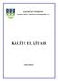 KARABÜK ÜNİVERSİTESİ SAFRANBOLU MESLEK YÜKSEKOKULU KALİTE EL KİTABI SAFRANBOLU