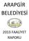 ARAPGİR BELEDİYESİ 2013 FAALİYET RAPORU