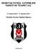 BEŞĐKTAŞ FUTBOL YATIRIMLARI SANAYĐ VE TĐCARET A.Ş.