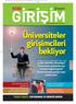 Üniversiteler girişimcileri bekliyor