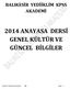 2014 ANAYASA DERSİ GENEL KÜLTÜR VE GÜNCEL BİLGİLER