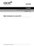 GCSE. Turkish. Mark Scheme for June 2011. General Certificate of Secondary Education Unit A841: Listening. Oxford Cambridge and RSA Examinations