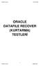 ORACLE DATAFILE RECOVER (KURTARMA) TESTLERĐ