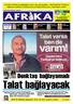 ÝCAZETSÝZ GÜNLÜK GAZETE TARÝH: 5 Nisan 2010 Pazartesi YIL: 9 SAYI: 3028 FÝYATI: 2 TL (KDV dahil) Þener LEVENT ÇAP SORUNU MU VAR