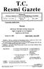 T.C. Resmî Gazete. Başbakanlık Mevzuatı Geliştirme ve Yayın Genel Müdürlüğünce Yayımlanır. 28 Kasım 1999 PAZAR. Kanun