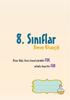 8. Sınıflar. Deney Kitapçığı. Biraz bilgi, biraz hayal gücüdür FEN, aslında hayattır FEN ... ...