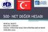 500- NET DEĞER HESABI SERTAÇ BEZCİ MALİYE UZMANI GENEL YÖNETİM MALİ İSTATİSTİKLERİ ŞUBESİ ANKARA 2012