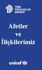 Afetler ve İlişkilerimiz