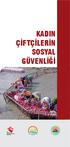 KADIN ÇİFTÇİLERİN SOSYAL GÜVENLİĞİ