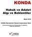 Hukuk ve Adalet Algı ve Beklentiler. KONDA Barometresi Siyasal Araştırmalar Dizisi