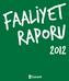 GARANTİ BANKASI 2012 FAALİYET RAPORU