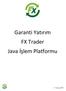 Garanti Yatırım FX Trader Java İşlem Platformu