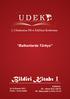 Bildiri Kitabı I. Balkanlarda Türkçe ULUSLARARASI DİL VE EDEBİYAT KONFERANSI. Editörler Dr. Adem BALABAN Dr. Bünyamin ÇAĞLAYAN