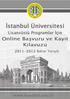 Sevgili Adaylar. Üniversitemizde lisansüstü eğitim görme tercihinizden dolayı sizleri kutluyor, başarılarınızın devamını diliyoruz.