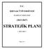 T.C. ġirnak ÜNĠVERSĠTESĠ İLAHİYAT FAKÜLTESİ (2013-2017) STRATEJĠK PLANI ( 2013-2017 )