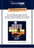 16-19 Nisan April 2015 Uluslararası Aydınlatma Teknolojileri Fuarı ve Kongresi International Lighting Technologies Exhibition&Congress