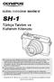 SH-1. Türkçe Tanıtım ve Kullanım Kılavuzu DİJİTAL FOTOĞRAF MAKİNESİ