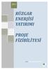 RÜZGAR ENERJİSİ YATIRIMI PROJE FİZİBİLİTESİ