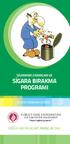 SİGARA BIRAKMA PROGRAMI